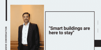Santosh Tatte, Country Manager, HMS, speaks on Smart Buildings and their contribution to a better lifestyle!