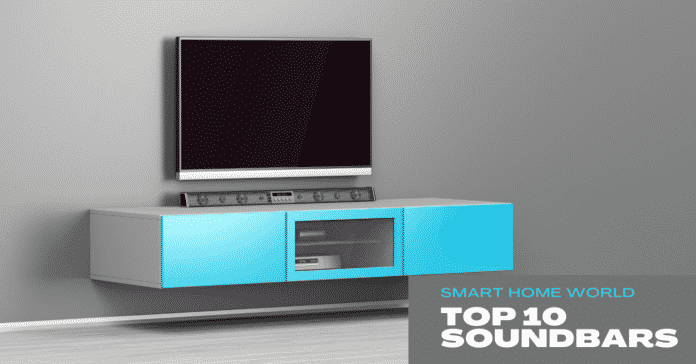 Top 10 Soundbars to buy