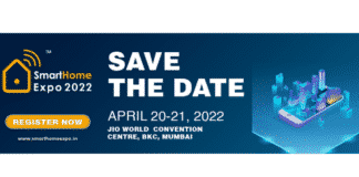 Smart Home Expo, to host India’s largest smart home technology show from 20-21 April 2022, at Jio World Convention Centre, BKC, Mumbai