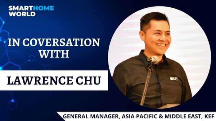 Lawrence Chu, General Manager, AP & ME Distribution, shares his views on KEF’s journey Lawrence Chu, General Manager, AP & ME Distribution, shares his views on KEF’s journey