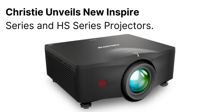Christie Unveils New Inspire Series and HS Series Projectors