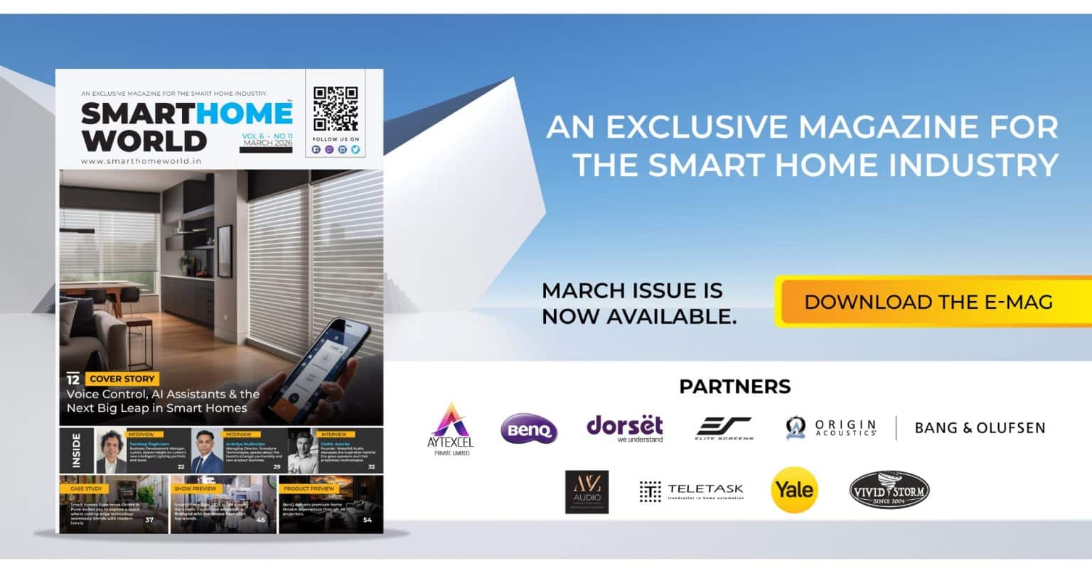 Smart Home World Magazine's March 2026 Edition - Smart Home World Magazine